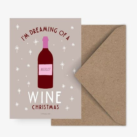 Kaart I'm Dreaming Of a Wine Christmas