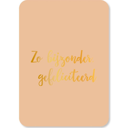 Kaart Zo Bijzonder, Gefeliciteerd