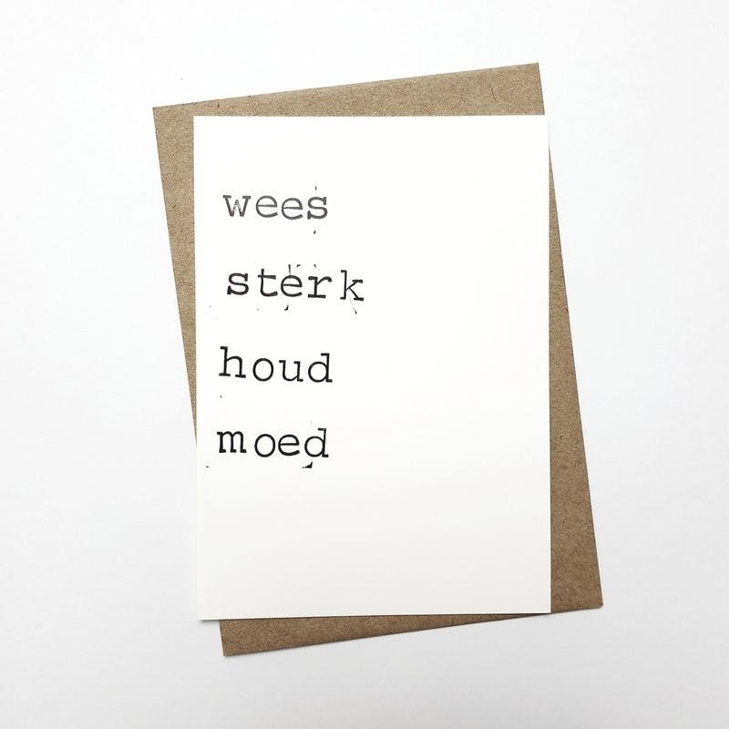 Kaart Wees Sterk Houd Moed