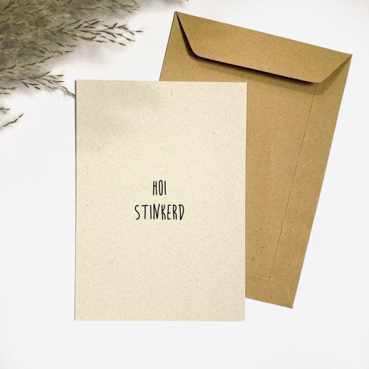 Ansichtkaart - Hoi stinkerd