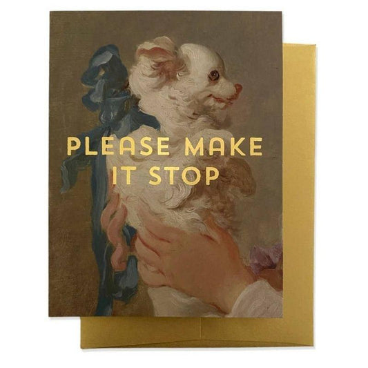 Kaart Please Make It Stop